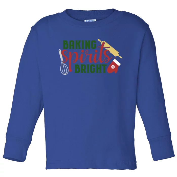 Christmas Baking Spirits Bright Gift Toddler Long Sleeve Shirt