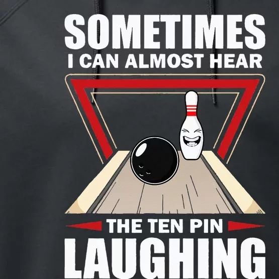 Cool Bowling Sport Bowler Funny Hear The Ten Pin Laughing Performance Fleece Hoodie