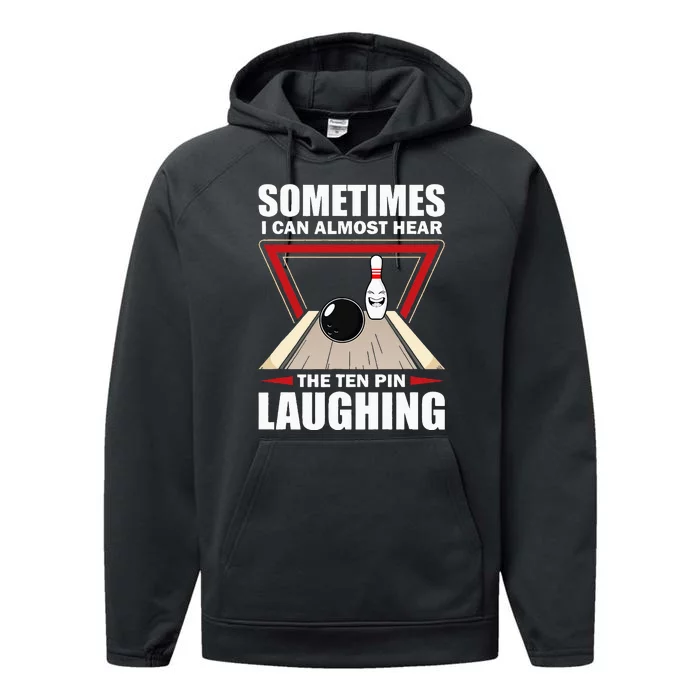 Cool Bowling Sport Bowler Funny Hear The Ten Pin Laughing Performance Fleece Hoodie