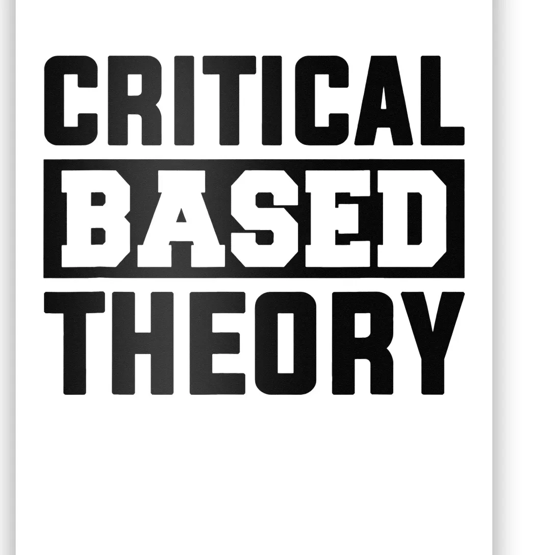 Critical Based Theory Poster