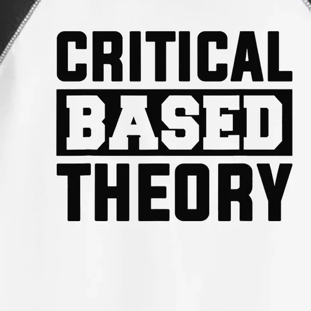 Critical Based Theory Toddler Fine Jersey T-Shirt