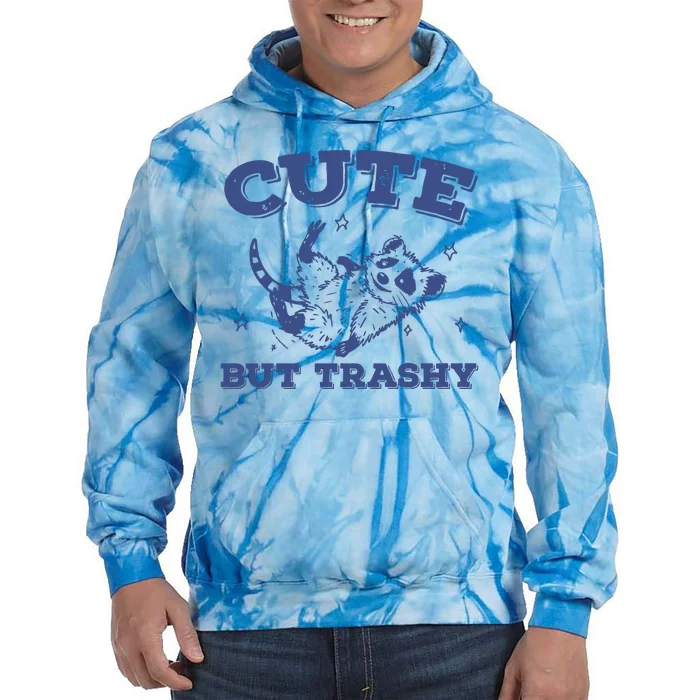 Cute But Trashy Vintage Retro 90s Possum Tie Dye Hoodie