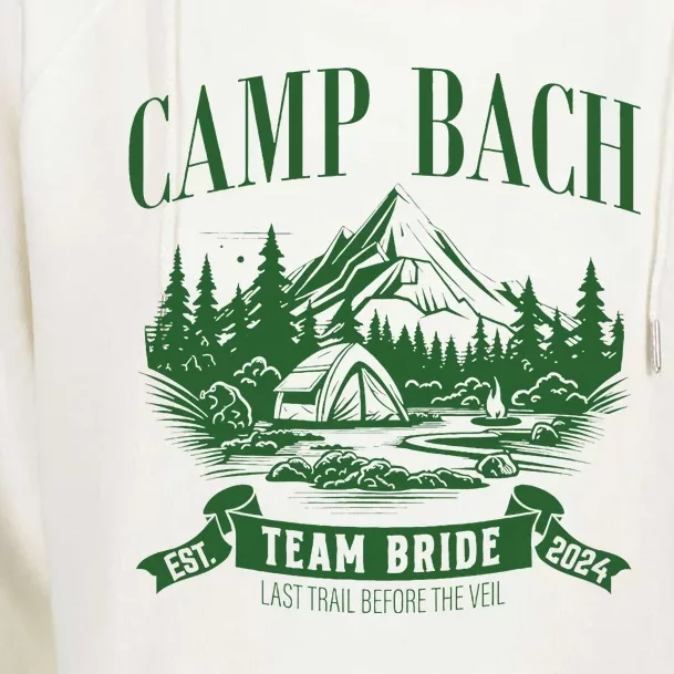 Camp Bach Team Bride Hiking Camping Bachelorette Party 2024 Womens Funnel Neck Pullover Hood