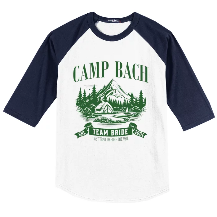 Camp Bach Team Bride Hiking Camping Bachelorette Party 2024 Baseball Sleeve Shirt