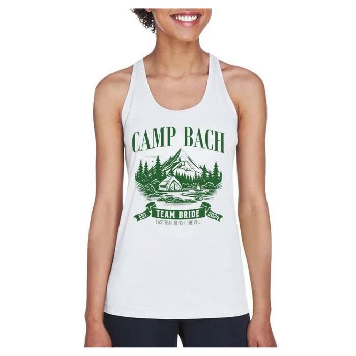 Camp Bach Team Bride Hiking Camping Bachelorette Party 2024 Women's Racerback Tank