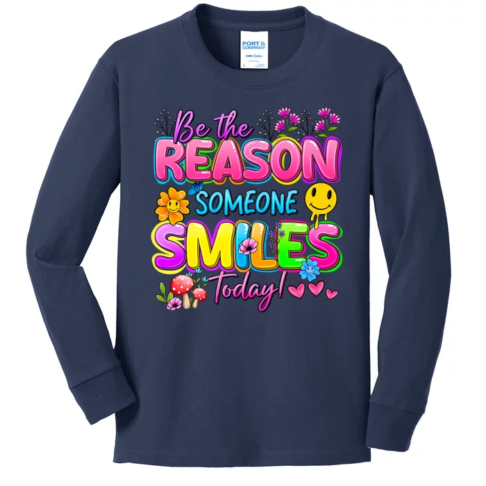 Cool Be The Reason Someone Smiles Today Kids Long Sleeve Shirt