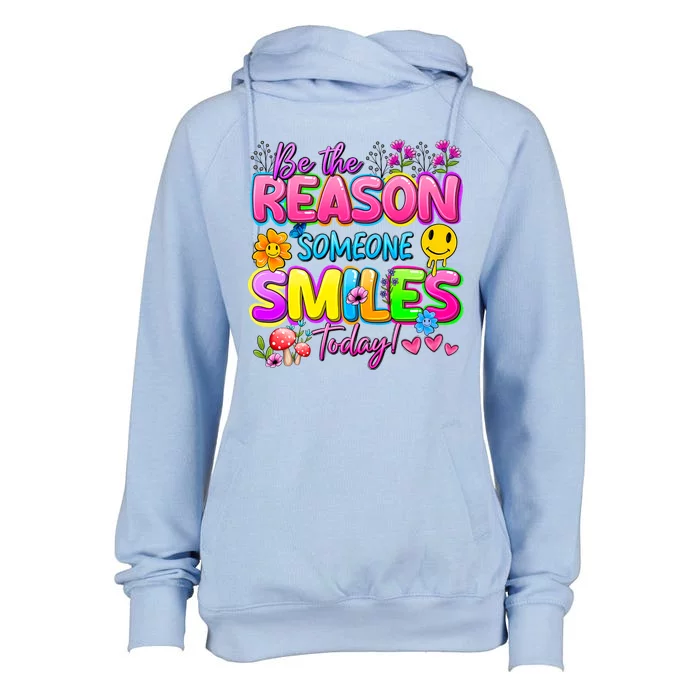 Cool Be The Reason Someone Smiles Today Womens Funnel Neck Pullover Hood