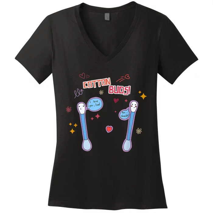 Cotton Buds! Trendy Saying Funny Quote Women's V-Neck T-Shirt