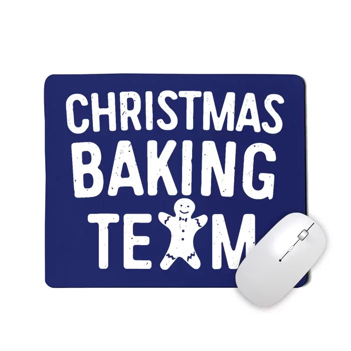 Christmas Baking Team Christmas Cookie Bakers Mousepad