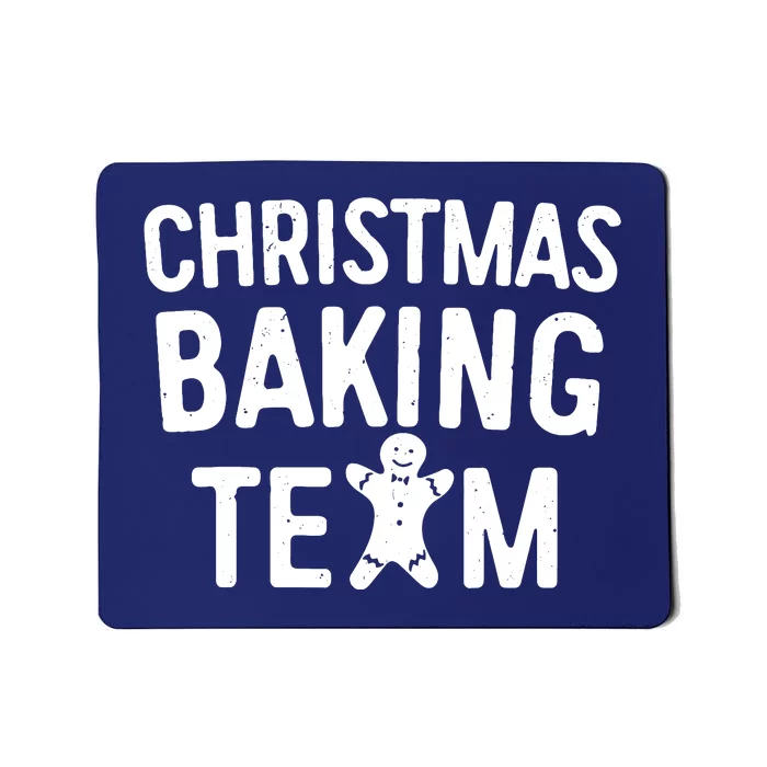 Christmas Baking Team Christmas Cookie Bakers Mousepad