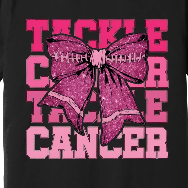 Coquette Bow Tackle Breast Cancer Premium T-Shirt