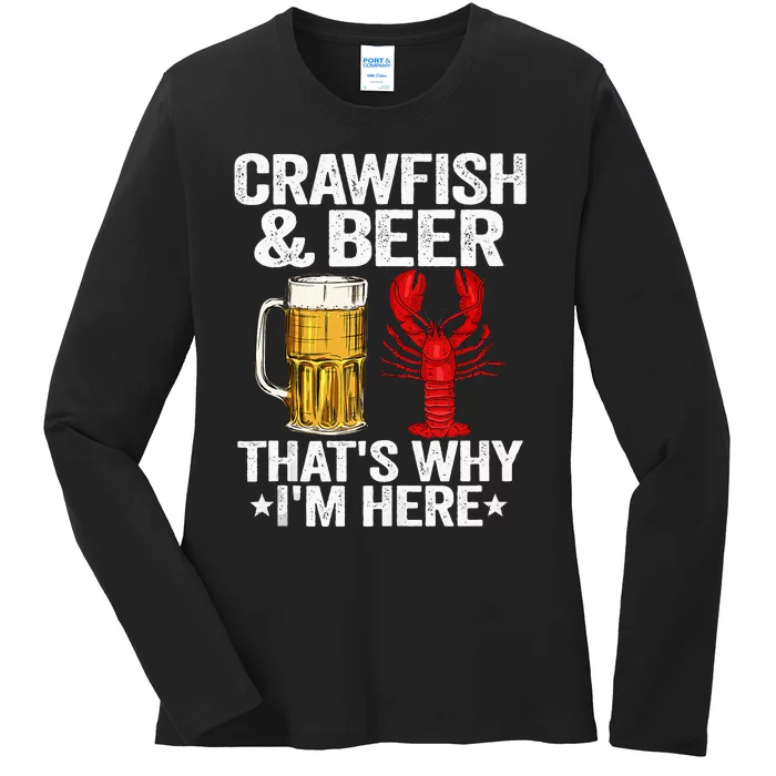 Crawfish & Beer Thats Why Im Here Crayfish Daddy Crawfish Ladies Long Sleeve Shirt