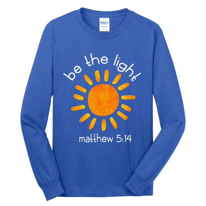 Christian Be The Light Bible Scripture Faith Quote Gifts Tall Long Sleeve T-Shirt