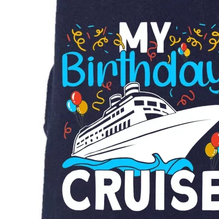 Cruising Boat Trip My Birthday Cruise Doggie 3-End Fleece Hoodie