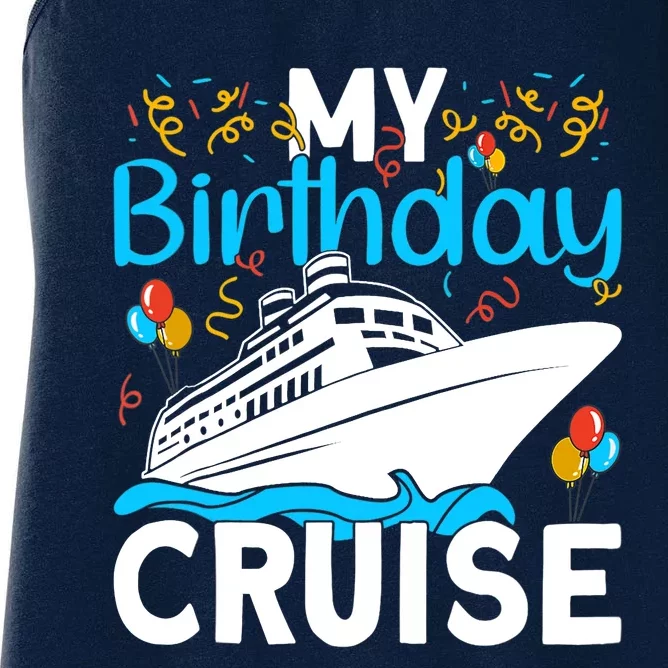 Cruising Boat Trip My Birthday Cruise Women's Racerback Tank