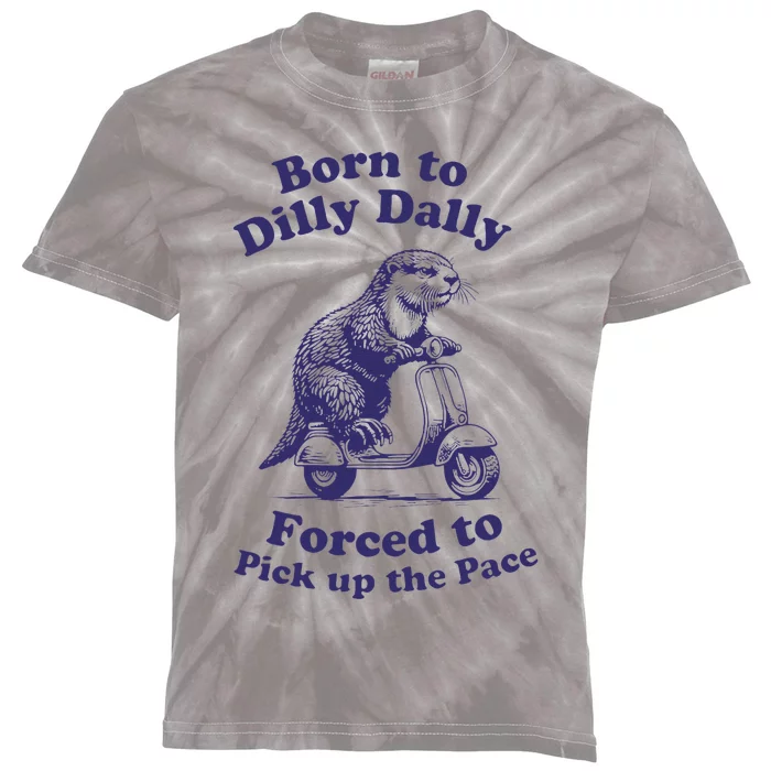 Cabybara Born To Dilly Dally Forced To Pick Up The Pace Kids Tie-Dye T-Shirt