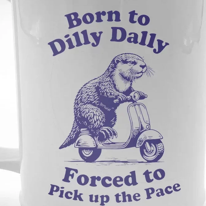 Cabybara Born To Dilly Dally Forced To Pick Up The Pace Front & Back Beer Stein