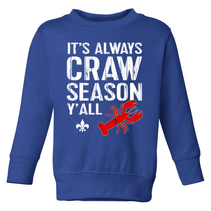 Crawfish Boil Tee Funny Love Craw Season Yall Crawfish Great Gift Toddler Sweatshirt