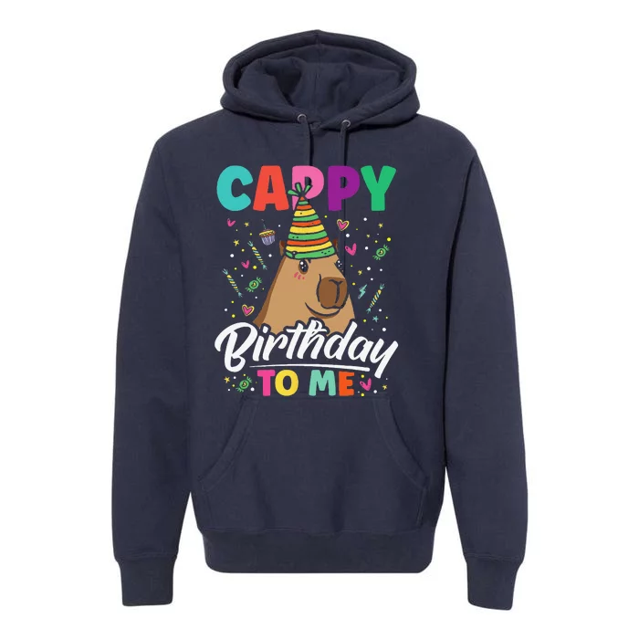 Cappy Birthday To Me Cute Capybara Rodent Capyzilla Bday Premium Hoodie