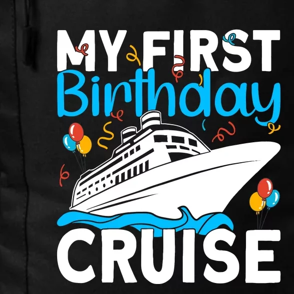 Cruising Boat Trip My Frist Birthday Cruise Daily Commute Backpack