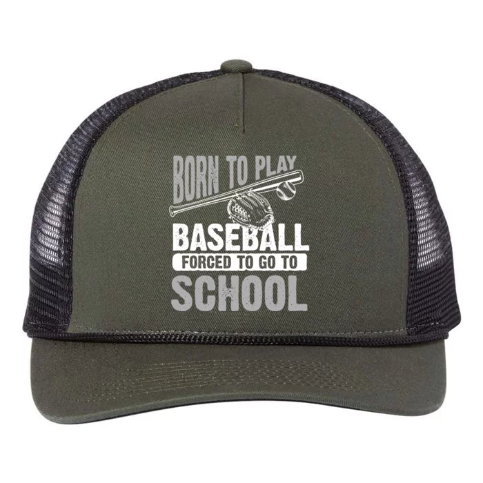 Cool Born To Play Baseball Forced To Go To School Gift Retro Rope Trucker Hat Cap