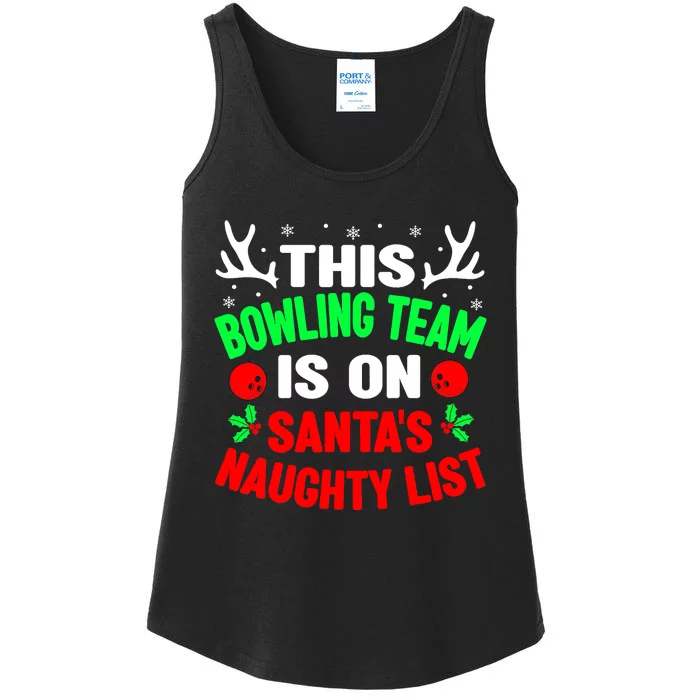 Christmas Bowling Team On Santa's Naughty List Ladies Essential Tank