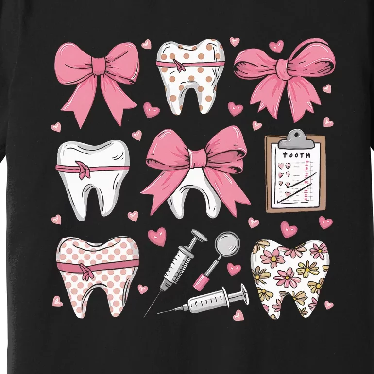 Coquette Bow Teeth Dentist Squad Dental Assistant Premium T-Shirt