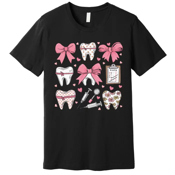 Coquette Bow Teeth Dentist Squad Dental Assistant Premium T-Shirt