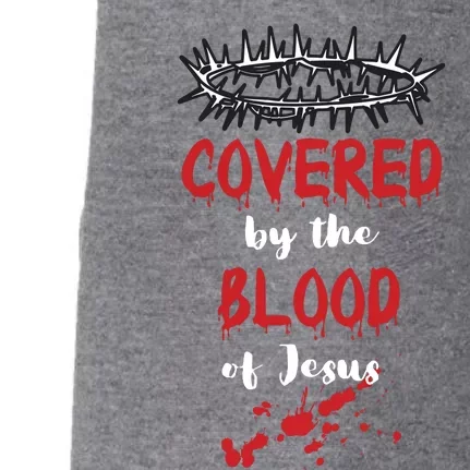 Covered By The Blood Of Jesus Christian Halloween Funny Doggie 3-End Fleece Hoodie