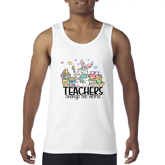 Cute Bunny Teachers Change The World Easter Day Tank Top