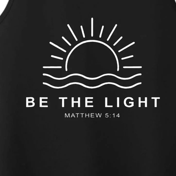 Christian Be The Light Bible Scripture Faith Quote Performance Tank