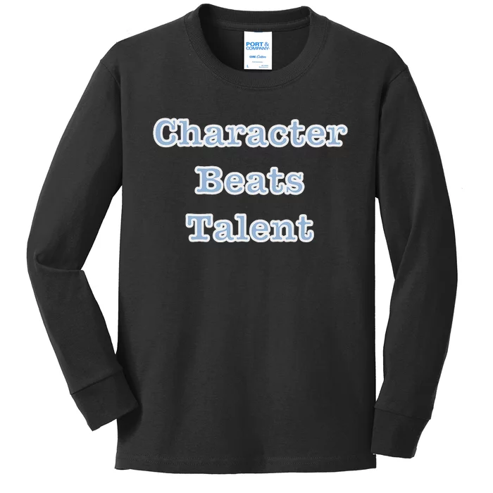 Character Beats Talent Kids Long Sleeve Shirt