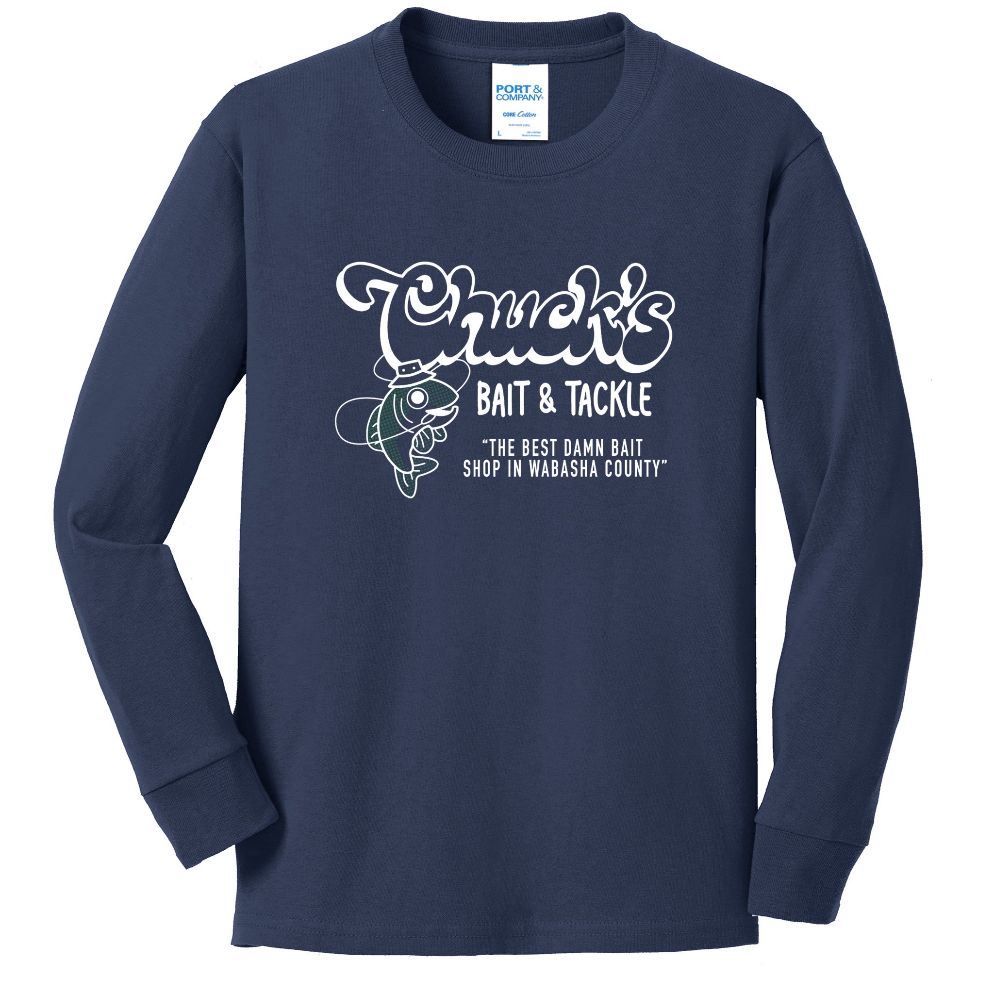 Chuck's Bait & Tackle The Best Damn Bait Shop in Wabsha Country Fishing Father's Day Kids Long Sleeve Shirt