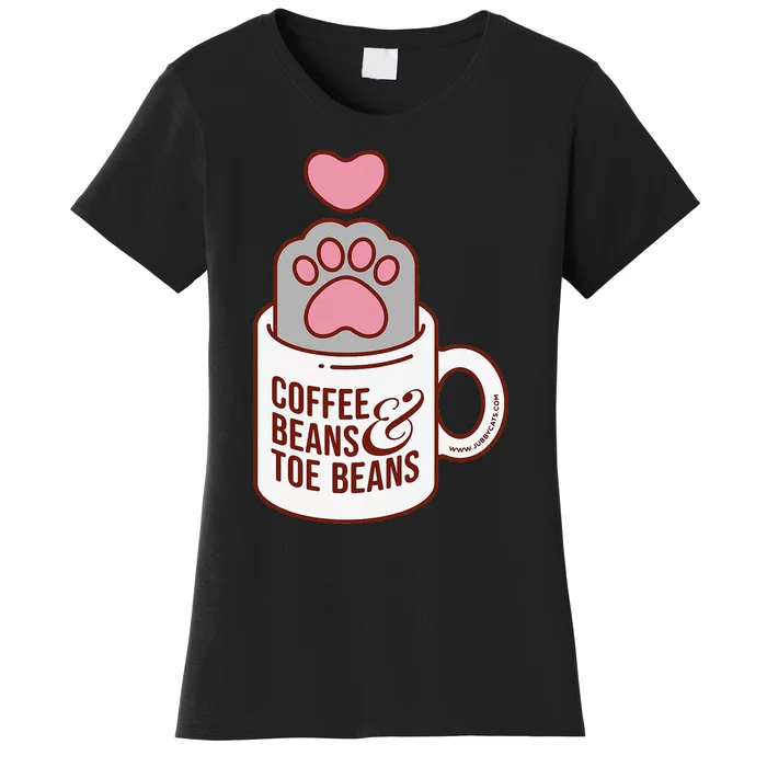 Coffee Beans & Toe Beans Funny Cute Cat Puns Toe Beans Women's T-Shirt