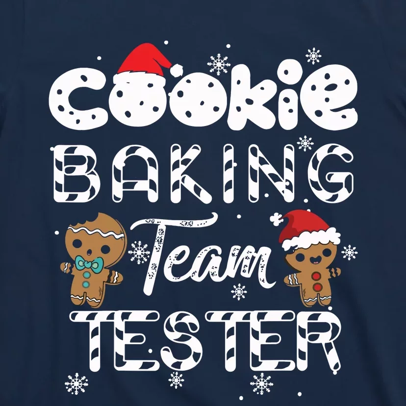 Cookie Baking Team Tester Gingerbread Christmas T-Shirt