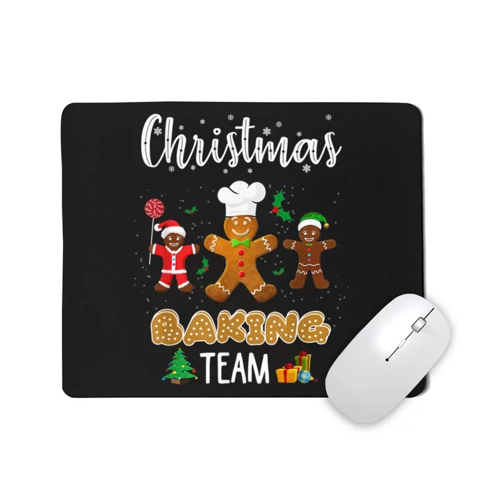 Christmas Baking Team Shirt Gingerbread Cookie Lovers Mousepad