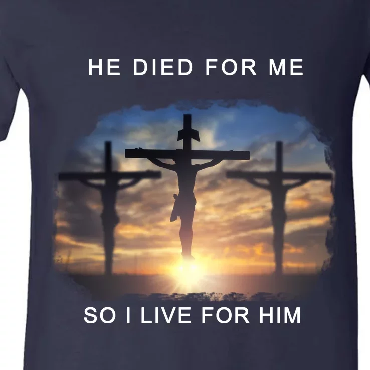 Christian Bible Verse Jesus Died For Me V-Neck T-Shirt