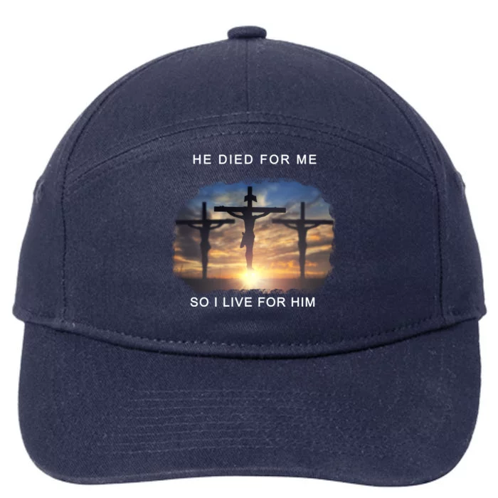 Christian Bible Verse Jesus Died For Me 7-Panel Snapback Hat