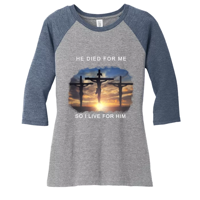 Christian Bible Verse Jesus Died For Me Women's Tri-Blend 3/4-Sleeve Raglan Shirt