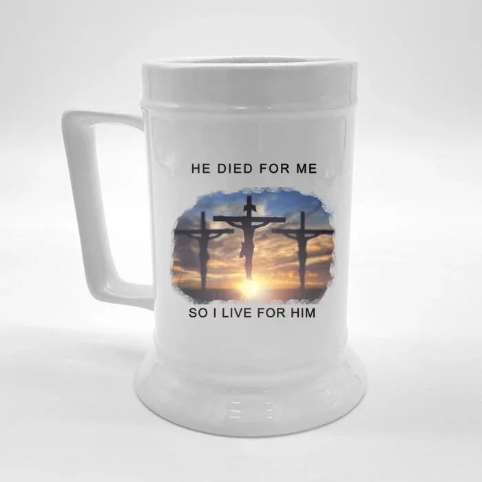 Christian Bible Verse Jesus Died For Me Front & Back Beer Stein