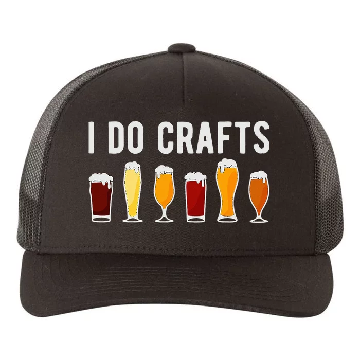 Craft Beer Vintage Funny I Do Crafts Home Brew Art Yupoong Adult 5-Panel Trucker Hat