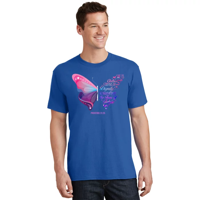 Christian Bible Verse Proverbs 31:25 Butterfly Gift T-Shirt