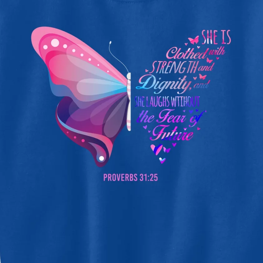 Christian Bible Verse Proverbs 31:25 Butterfly Gift Kids Sweatshirt