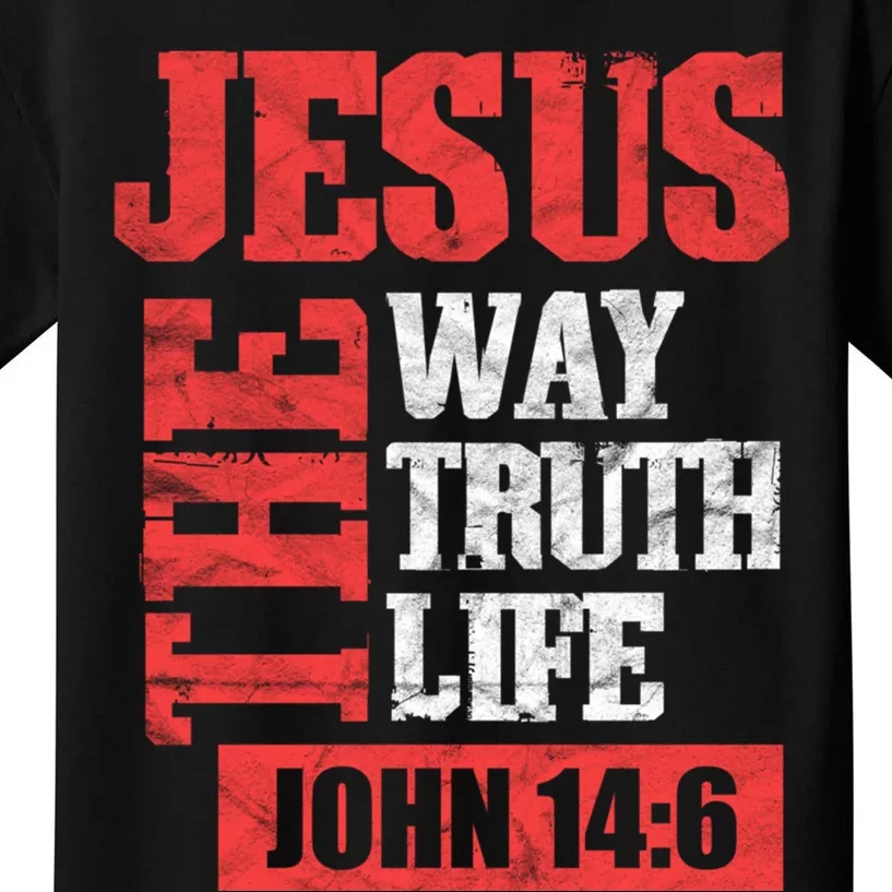 Christian Bible Verse Jesus The Way Truth Life John 14:6 Kids T-Shirt