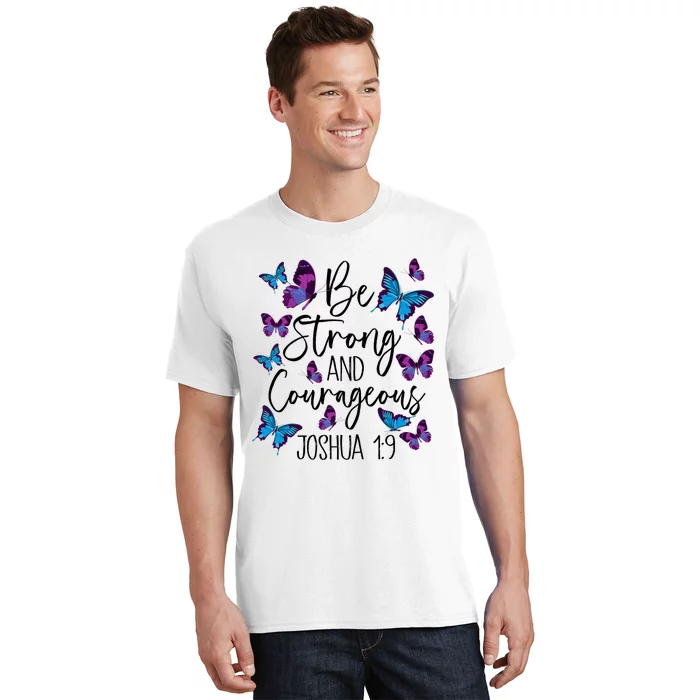 Christian Bible Verse Be Strong Joshua 1:9 Butterfly T-Shirt