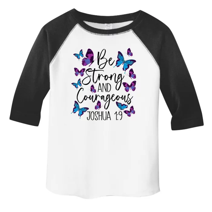 Christian Bible Verse Be Strong Joshua 1:9 Butterfly Toddler Fine Jersey T-Shirt