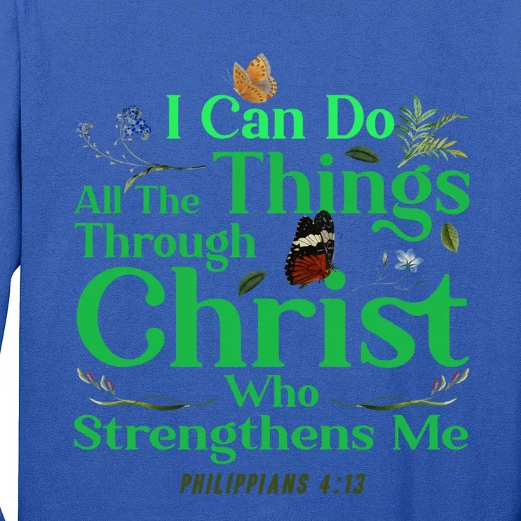 Christian Bible Verse Philippians 4:13 Flower Butterfly Meaningful Gift Long Sleeve Shirt