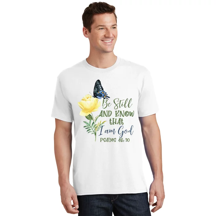 Christian Bible Verse Psalm 4610 Flower Butterfly T-Shirt