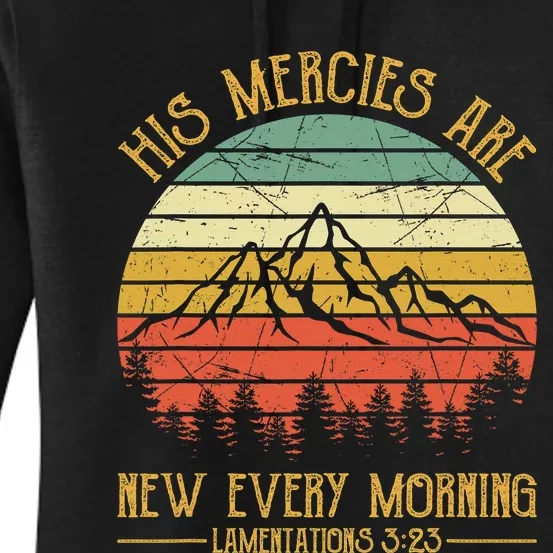 Christian Bible Verse His Mercies Are New Every Morning Women's Pullover Hoodie