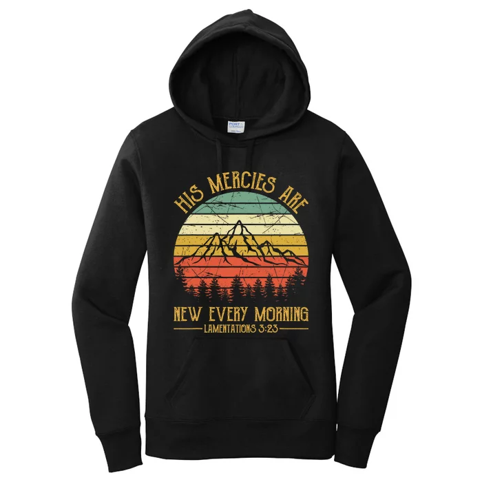 Christian Bible Verse His Mercies Are New Every Morning Women's Pullover Hoodie